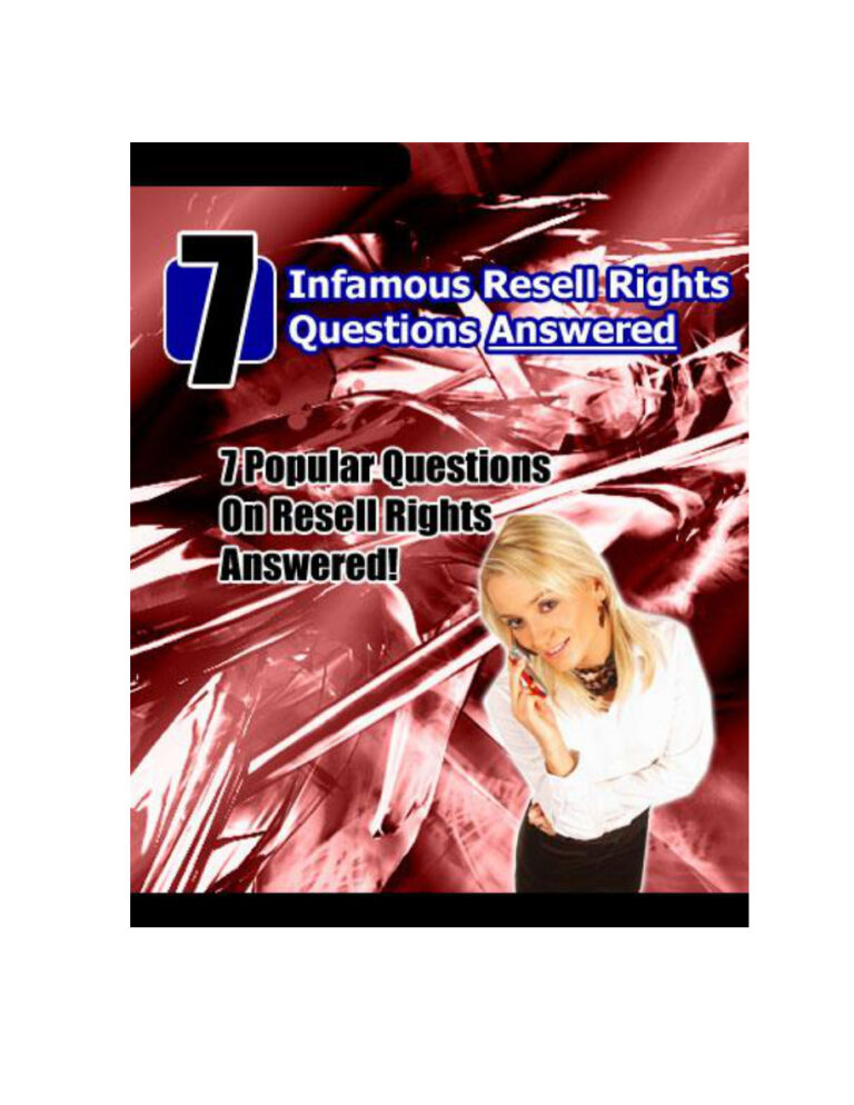 7 Infamous Resell Rights Questions Answered PDF – Unknown Author