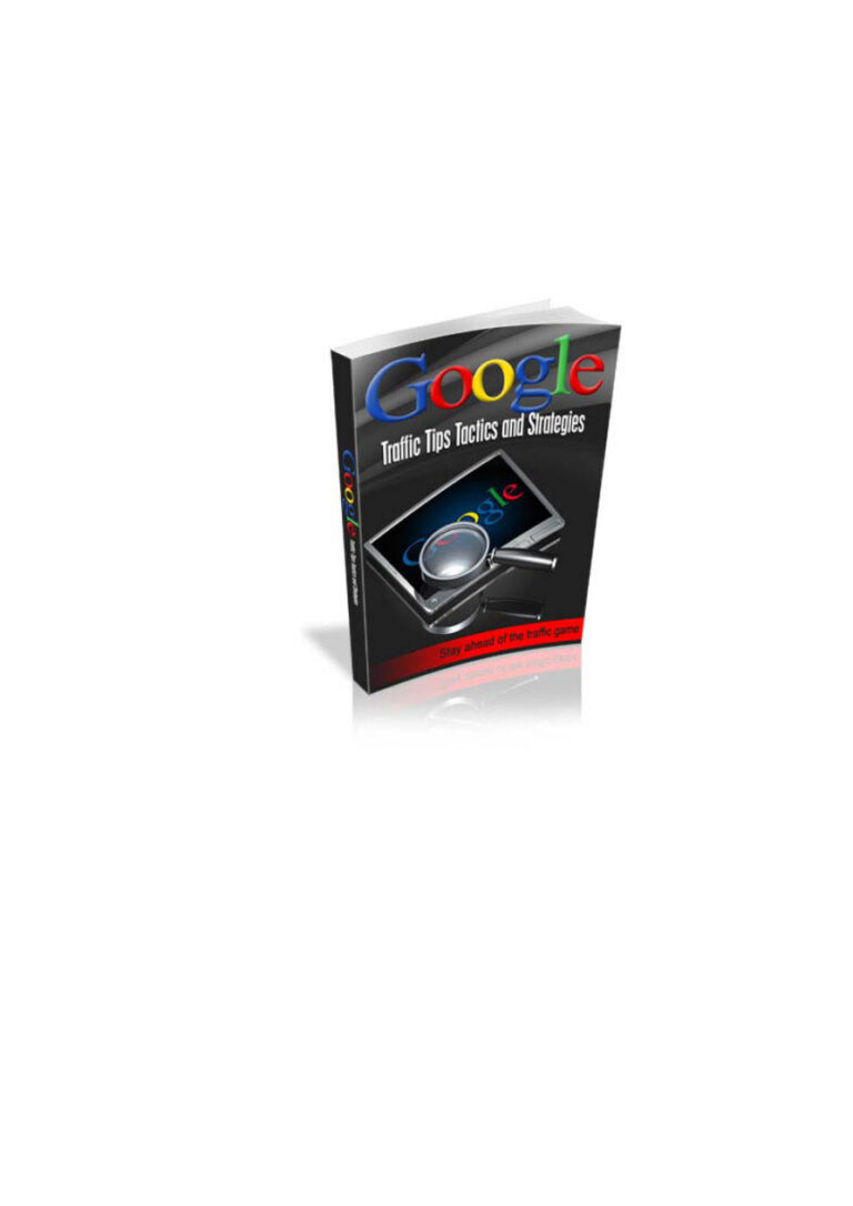 Google Traffic Tips Tactics and Strategies PDF – Unknown Author