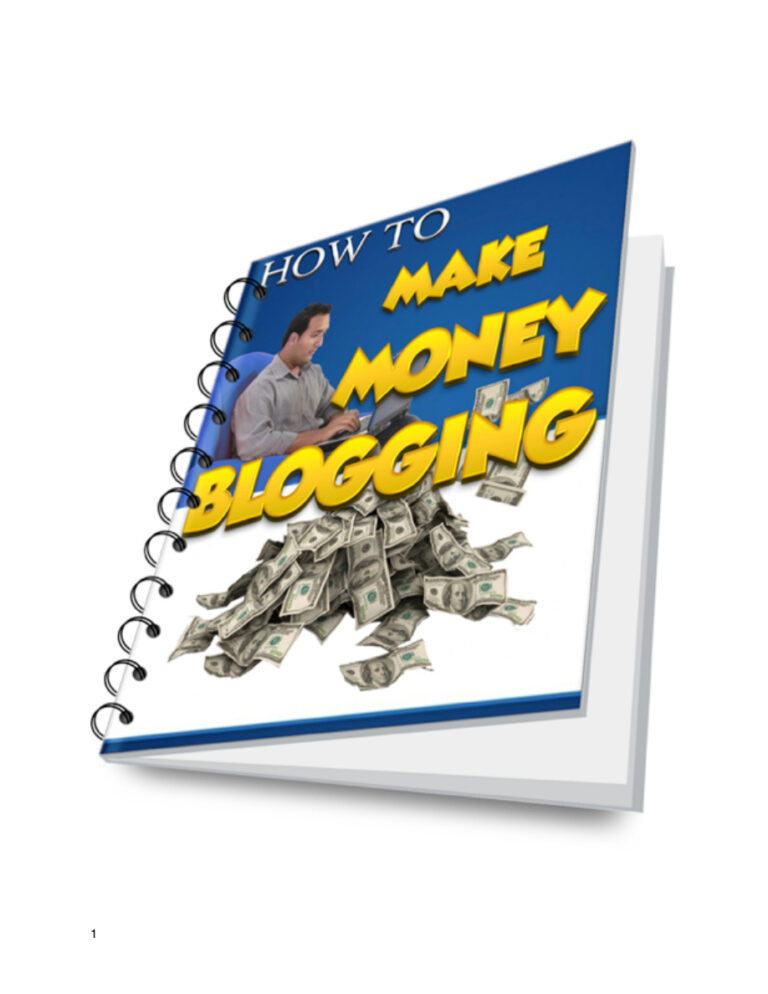 How to Make Money Blogging PDF – Unknown Author