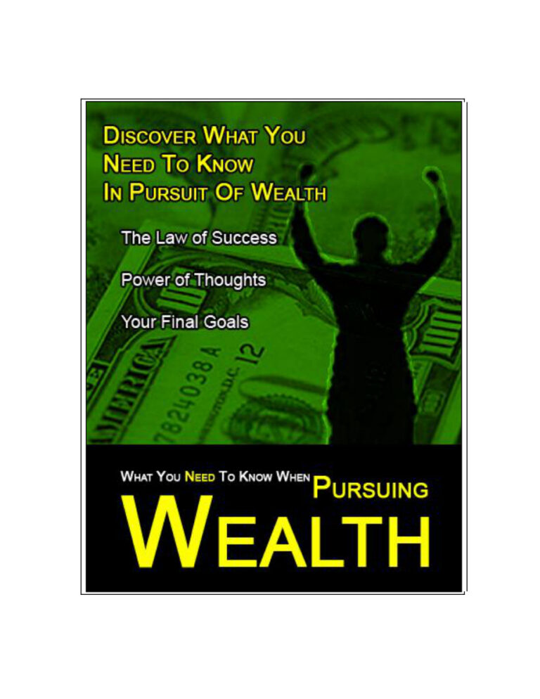 What You Need to Know When Pursuing Wealth PDF – Unknown Author