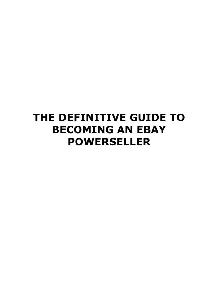The Definitive Guide to Becoming an eBay Powerseller PDF – Unknown Author