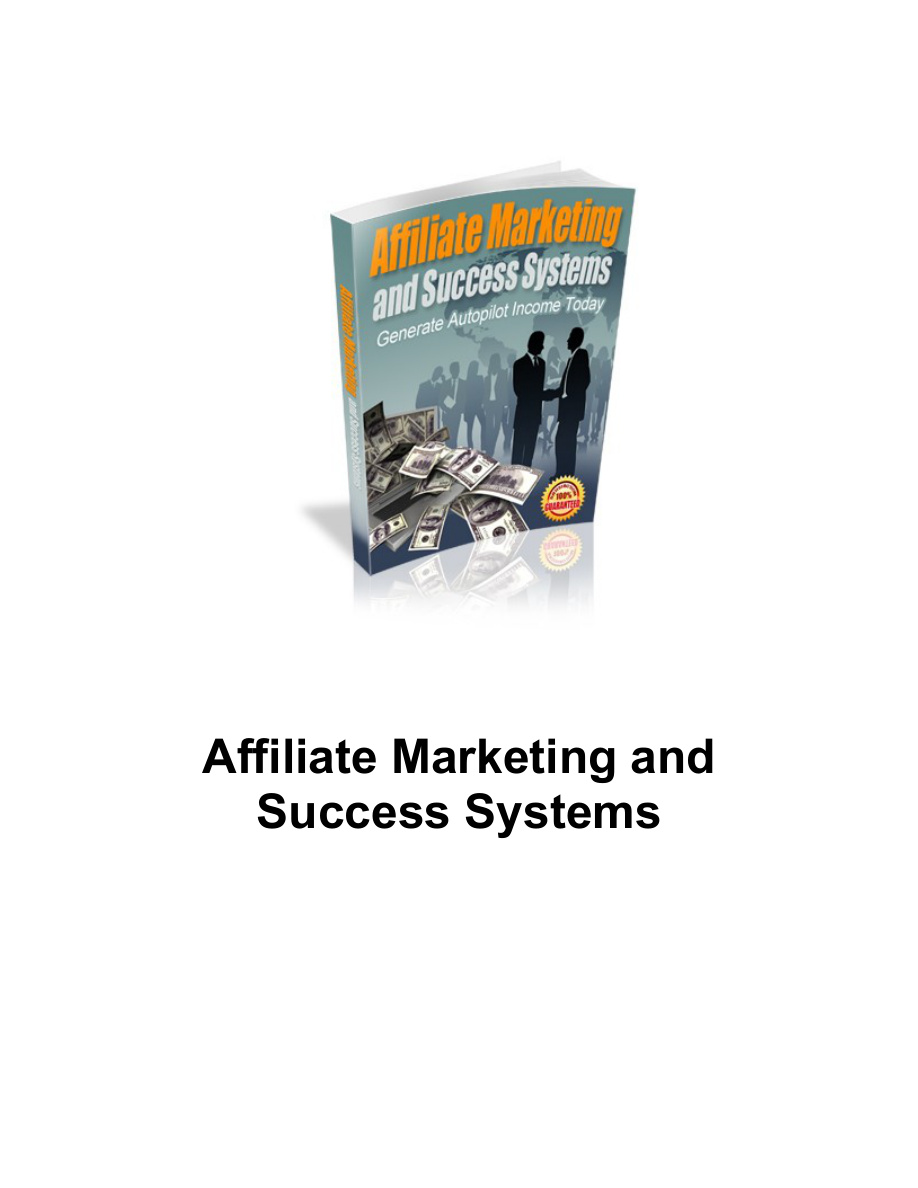 Affiliate Marketing and Success Systems