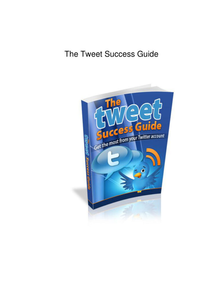 The Tweet Success Guide PDF – Unknown Author