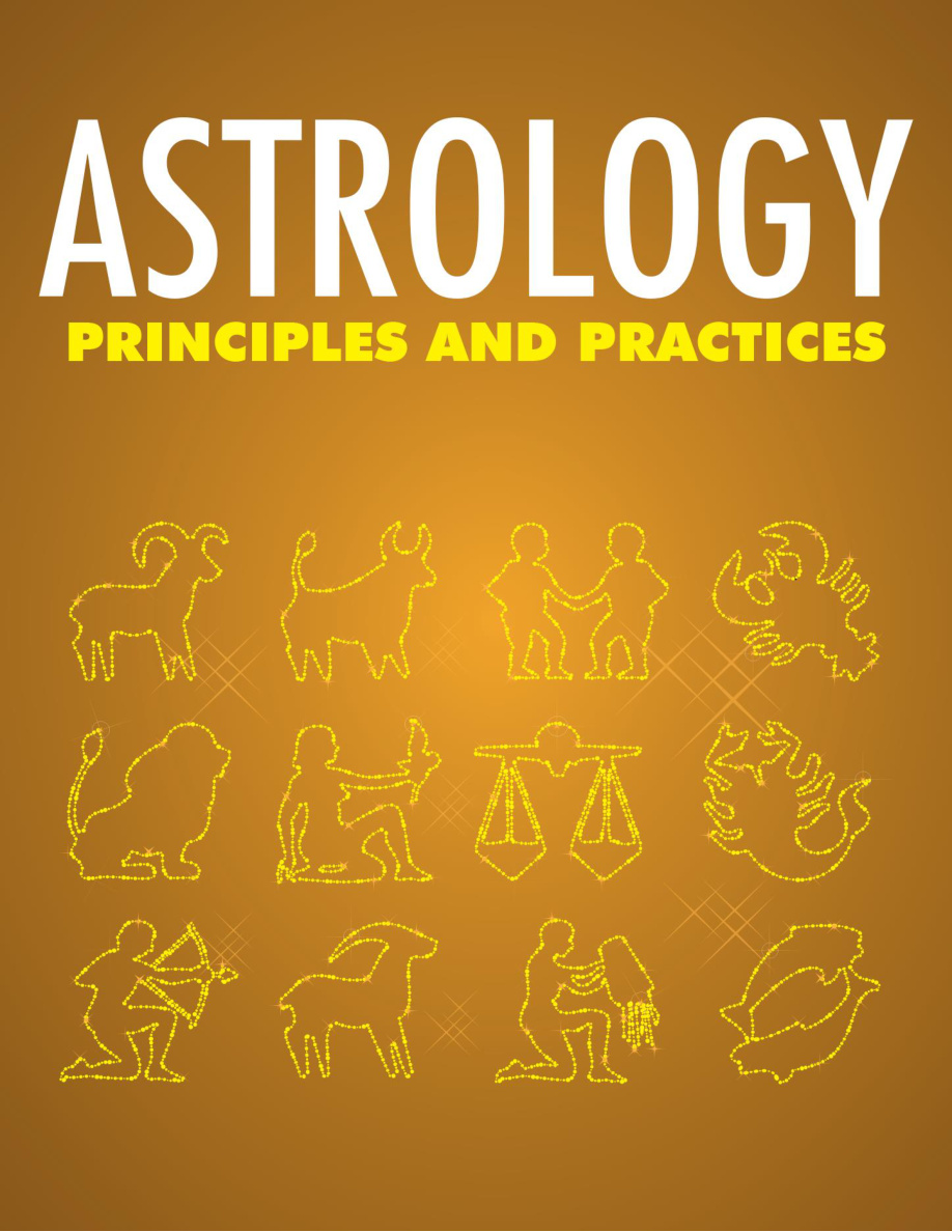 Astrology Principles and Practices