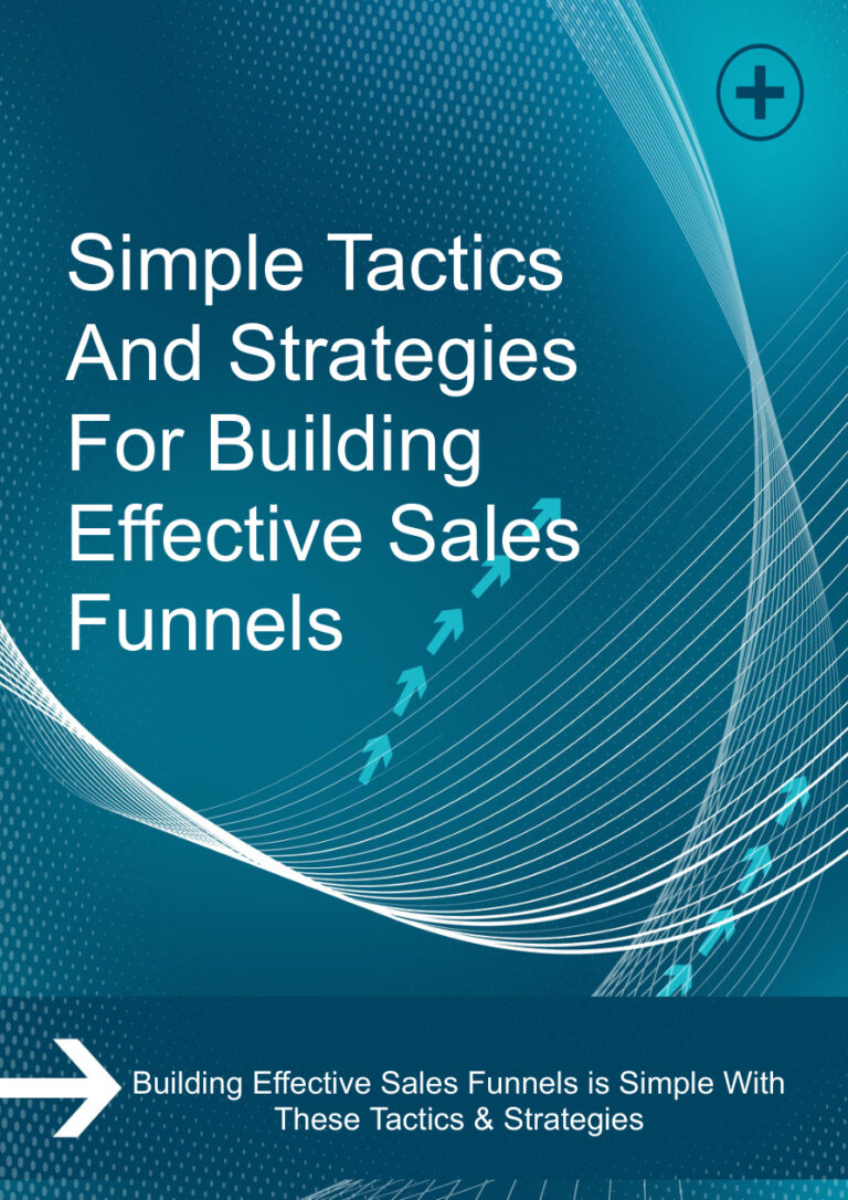 Simple Tactics and Strategies for Building Effective Sales Funnels PDF – Unknown Author