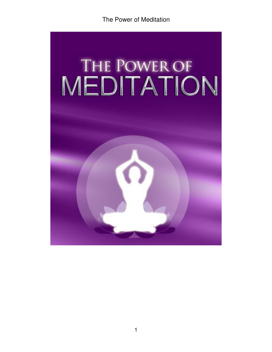 The Power of Meditation