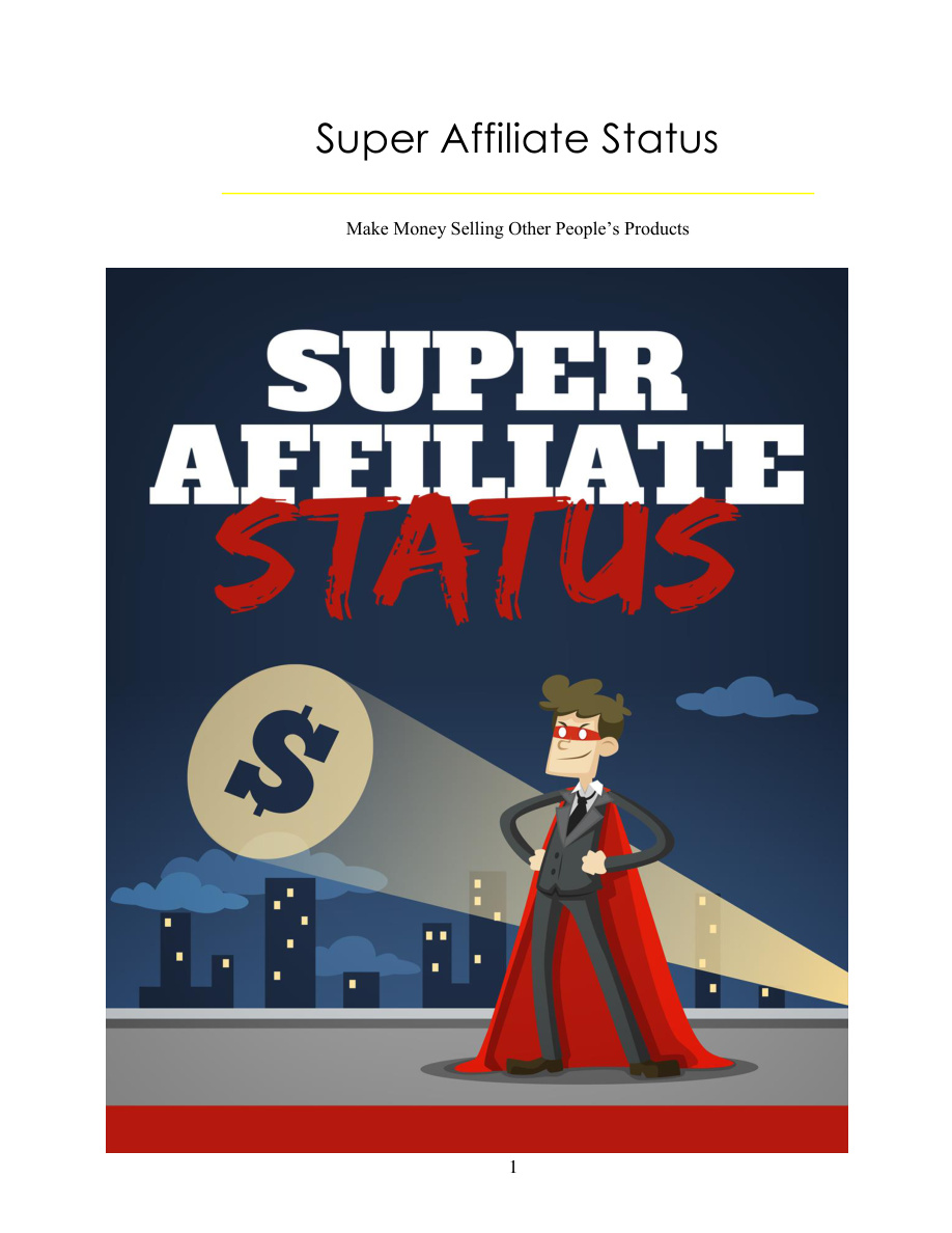 Super Affiliate Status