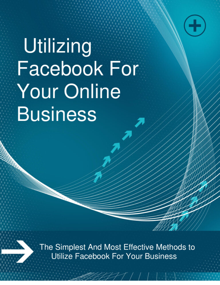 Utilizing Facebook for Your Online Business PDF Download – Unknown Author
