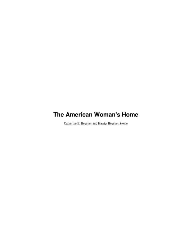 The American Woman’s Home PDF Download – Catharine Beecher and Harriet Beecher Stowe