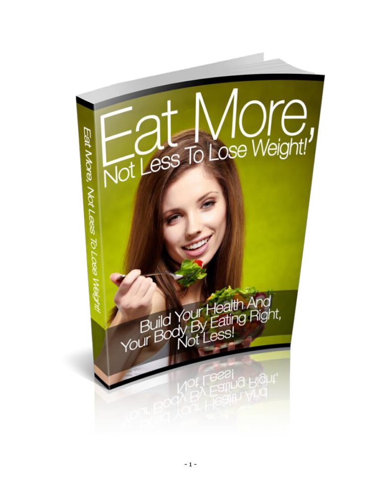 Eat More Not Less to Lose Weight PDF Download – Unknown Author