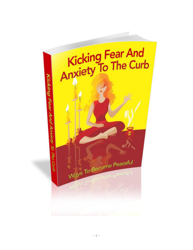 Kicking Fear and Anxiety to the Curb PDF Download – Unknown Author