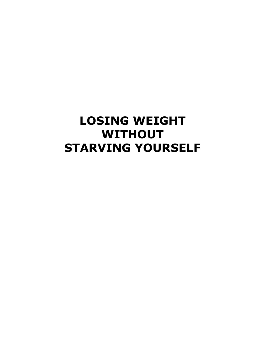 Losing Weight Without Starving Yourself (Volume 1) PDF Download