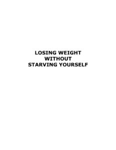 633191d85966c losing weight without starving yourself Kitap Kapağı