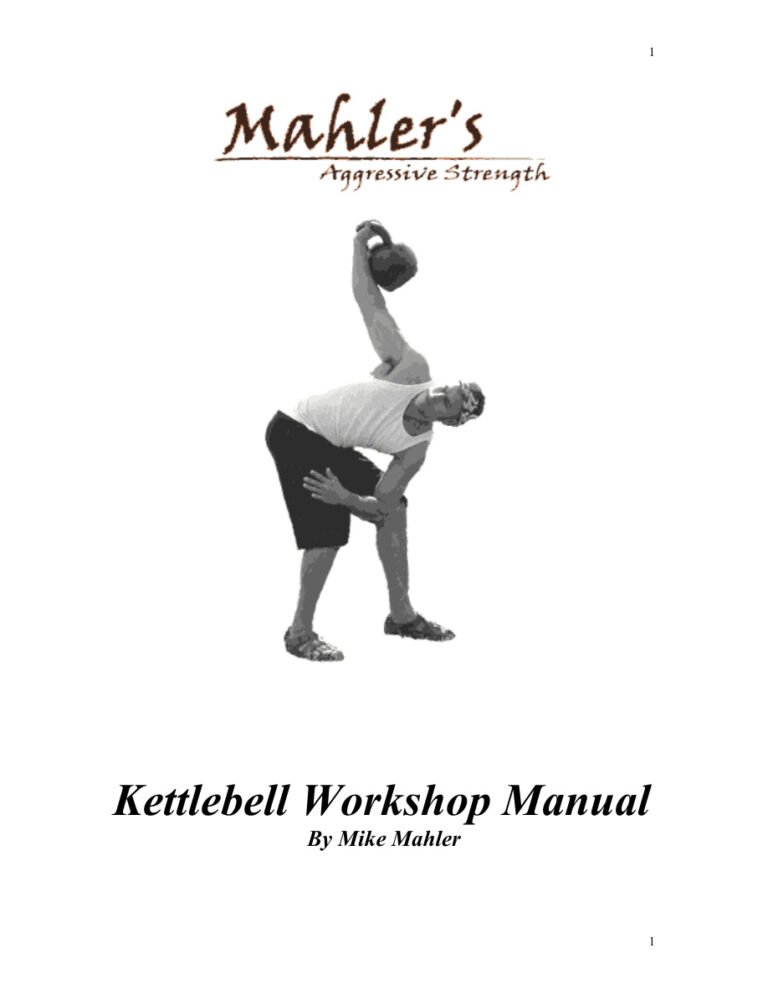 Mahler’s Kettlebell Manual PDF Download – Mike Mahler