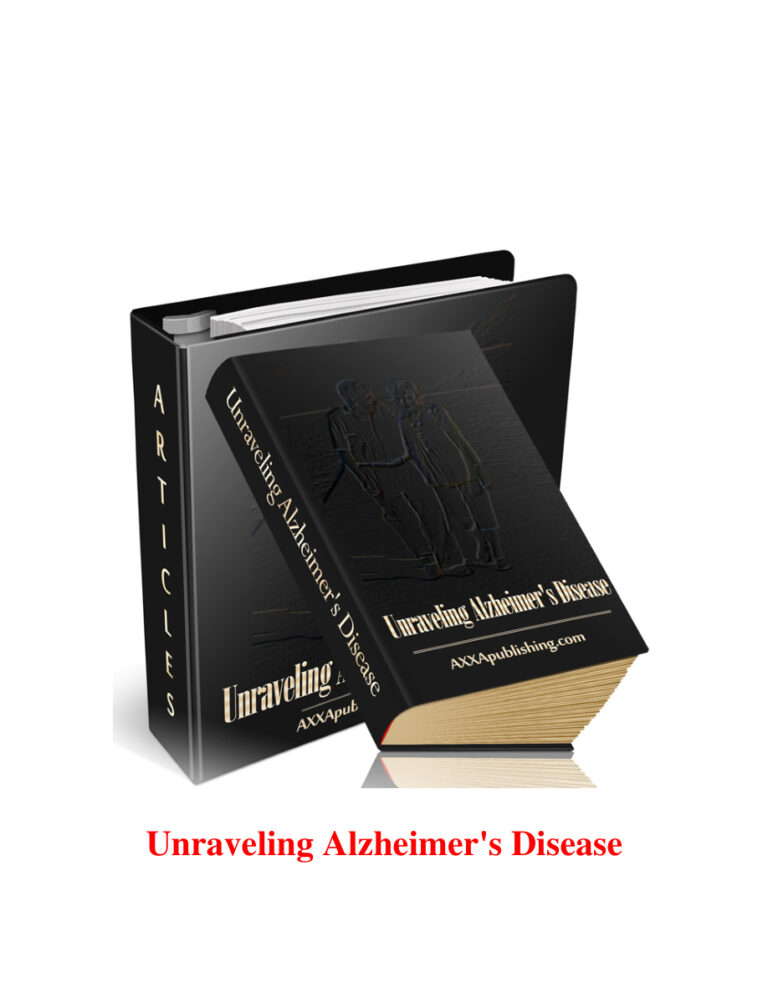 Unraveling Alzheimer’s Disease (Edition 1) PDF Download – Unknown Author