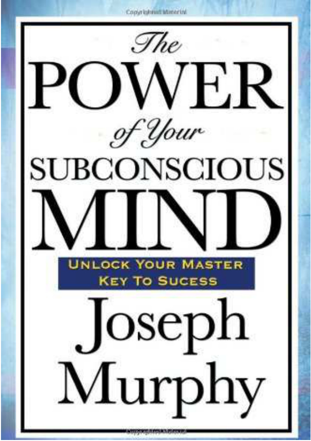 Power of the Subconscious Mind PDF Download – Joseph Murphy