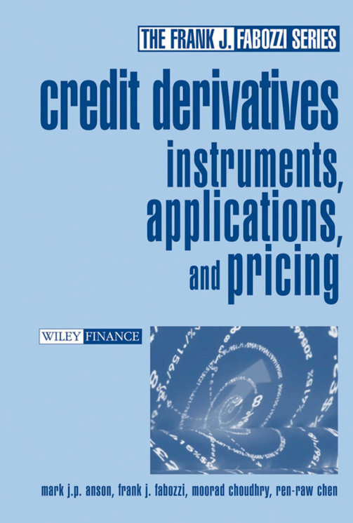 Credit Derivatives: Instruments, Applications, and Pricing PDF Download – Frank J. Fabozzi