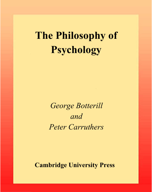 The Philosophy of Psychology PDF Download – George Botterill and Peter Carruthers