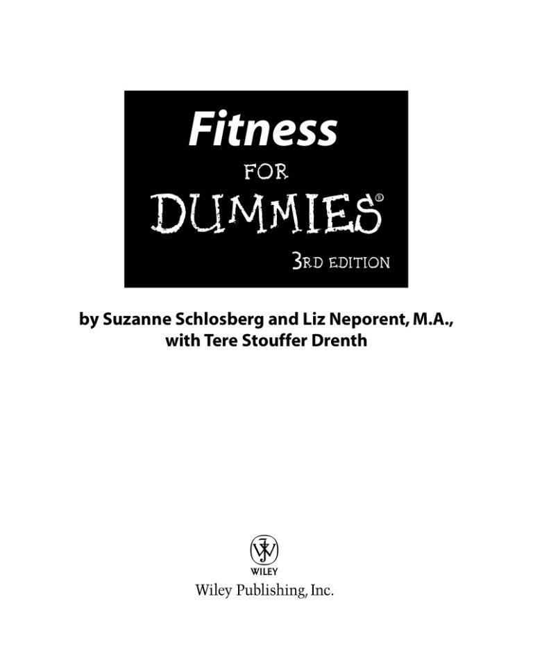 Fitness for Dummies (3rd Edition) PDF Download – Suzanne Schlosberg and Liz Neporent