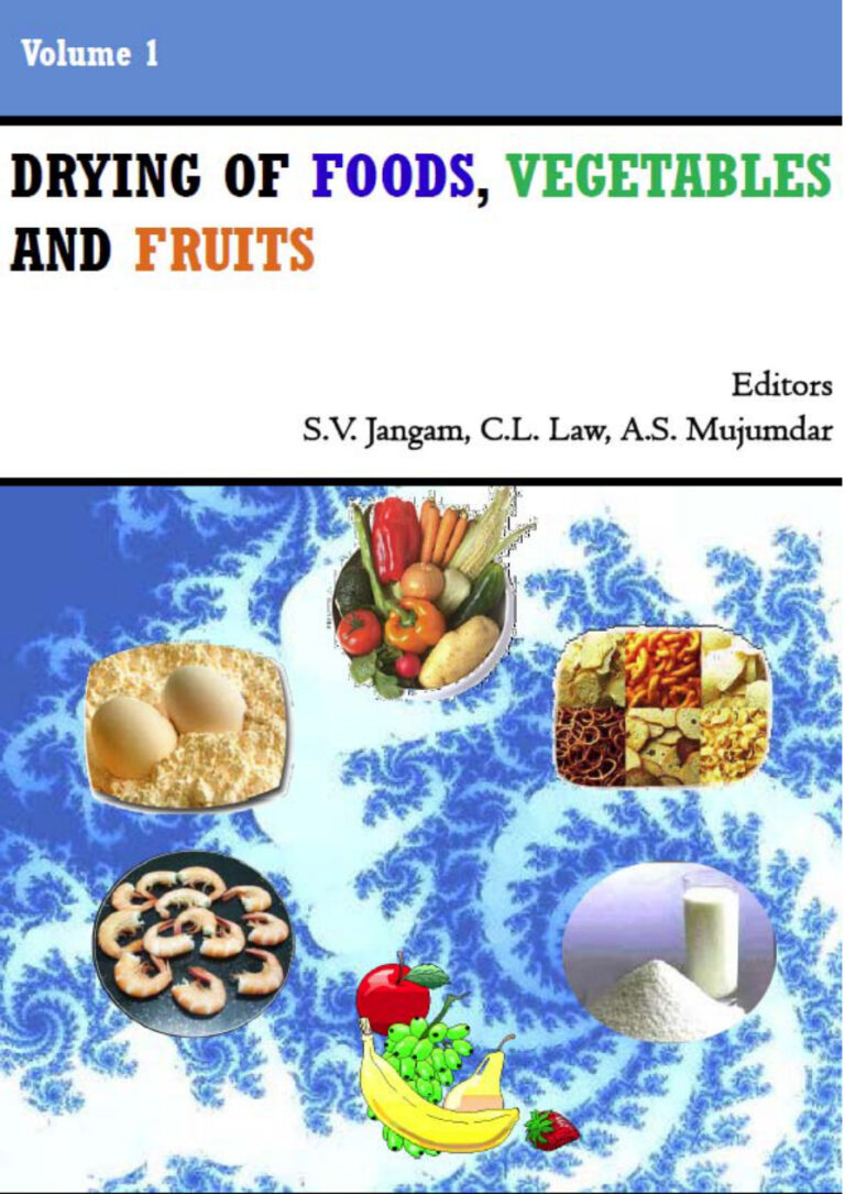 Drying of Foods Vegetables and Fruits PDF Download – Unknown Author
