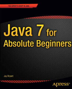 63e16ad35fa31 java 7 for absolute beginners Kitap Kapağı