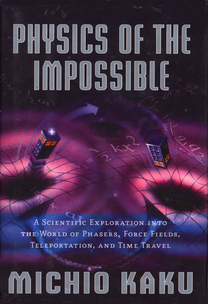 Physics of the Impossible PDF Download – Michio Kaku