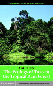 643c4fc24c8f7 the ecology of trees in the tropical rain forest Kitap Kapağı