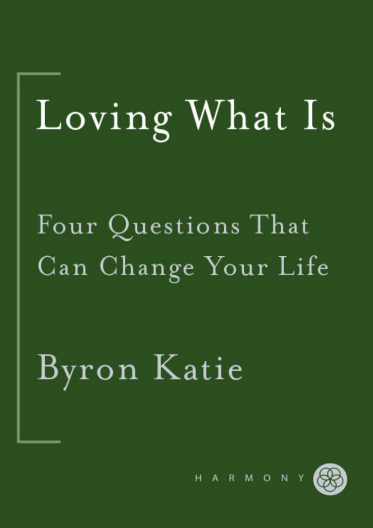 Loving What Is PDF Download – Byron Katie