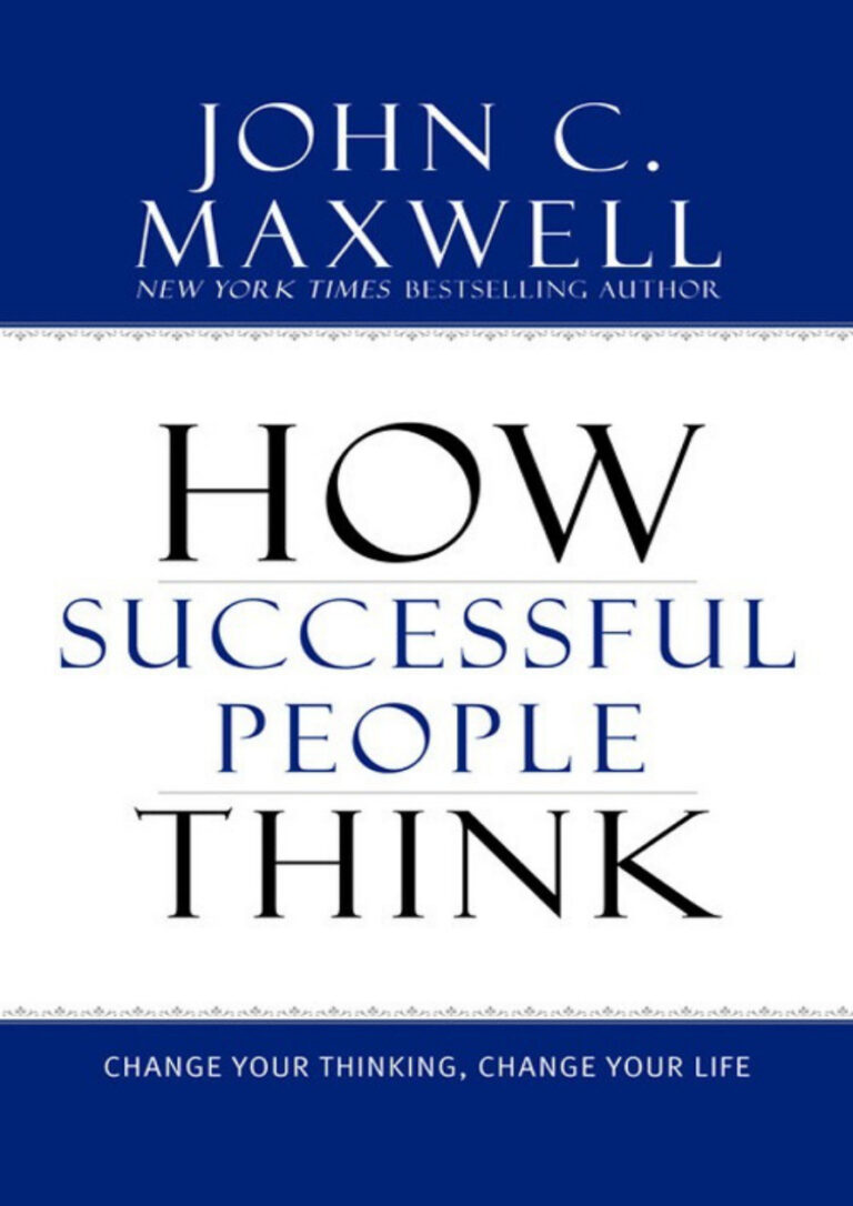 How Successful People Think PDF Download – John C. Maxwell