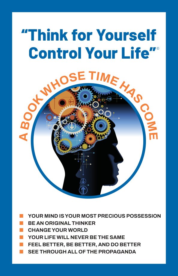 Think for Yourself Control Your Life PDF Download – Unknown Author