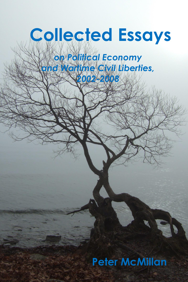 Collected Essays on Political Economy and Wartime Civil Liberties 2002-2008 PDF Download – Unknown Author