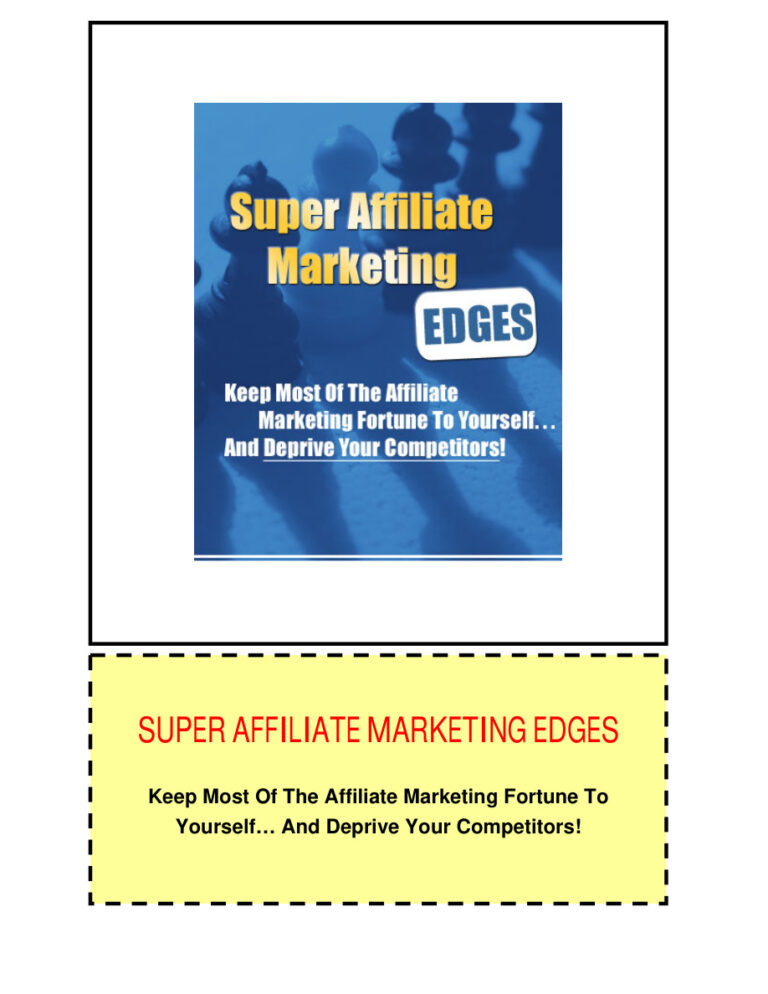 Super Affiliate Marketing Edges PDF Download – Unknown Author