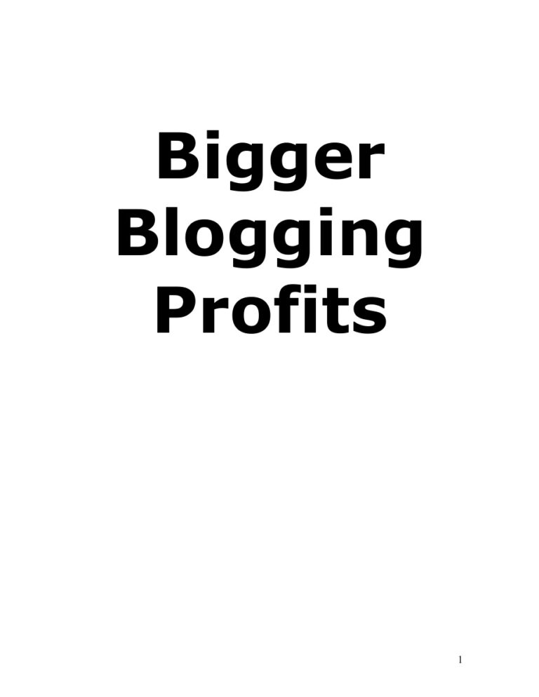 Bigger Blogging Profits PDF Download – Unknown Author