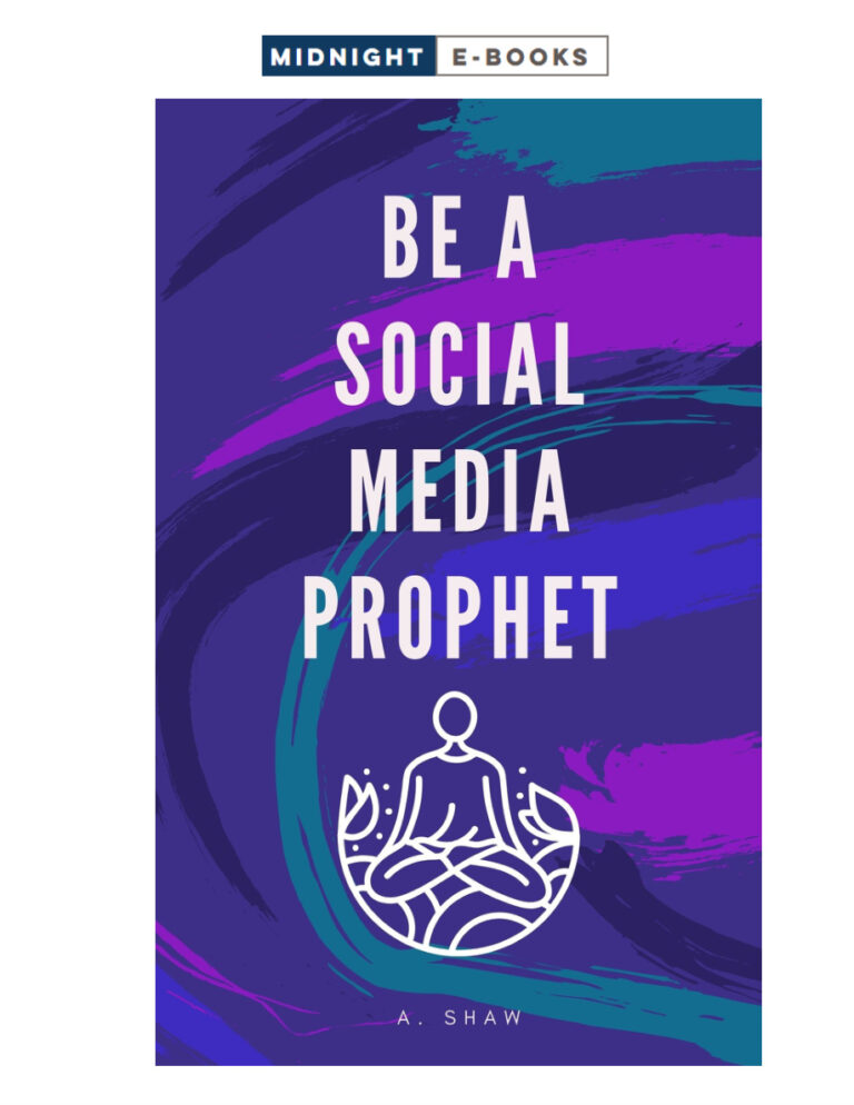 Be a Social Media Prophet PDF Download – Unknown Author