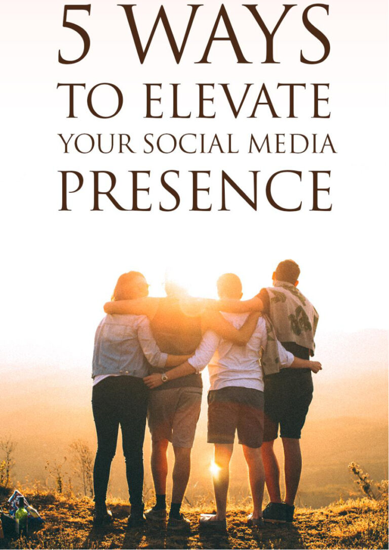 5 Ways to Elevate Your Social Media Presence PDF Download – Unknown Author