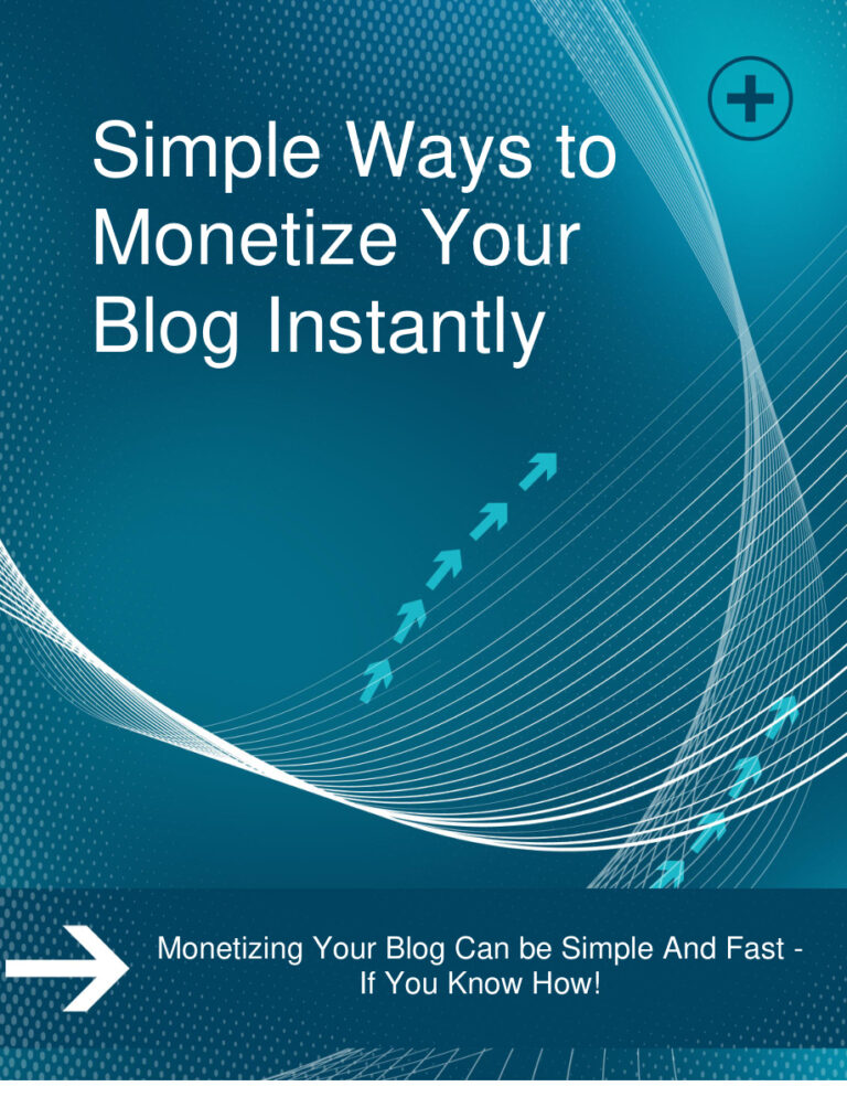 Simple Ways to Monetize Your Blog Instantly PDF Download – Unknown Author