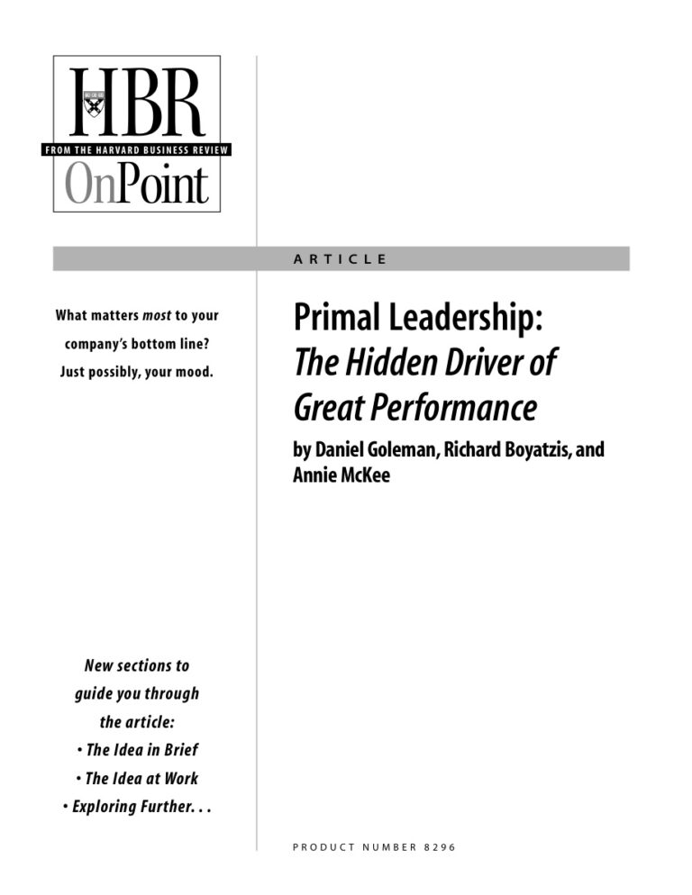 Primal Leadership: The Hidden Driver of Great Performance PDF Download – Daniel Goleman, Richard Boyatzis, and Annie McKee
