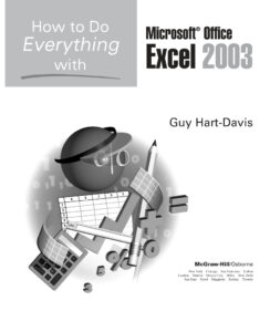 66658cddf0dc6 mcgraw hill how to do everything with microsoft office excel 2003 Kitap Kapağı