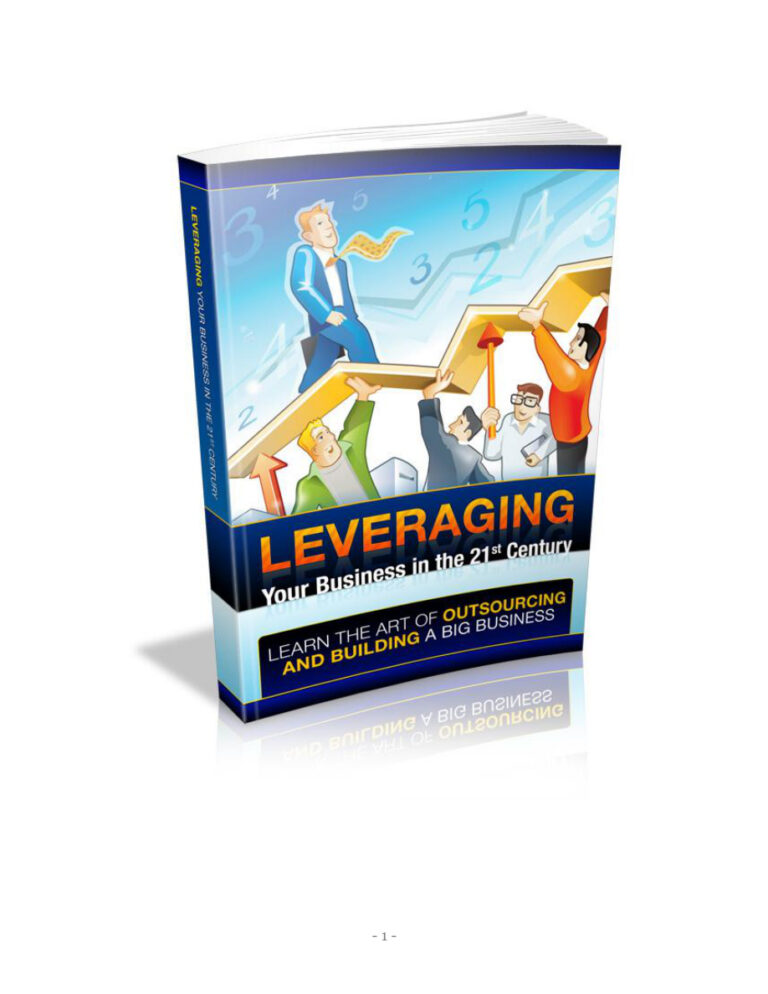 Leveraging Your Businesses in the 21st Century PDF Download – Unknown Author