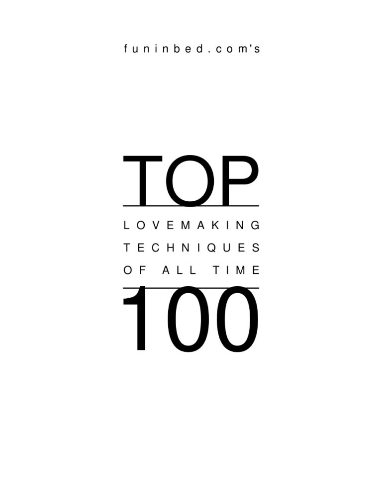 Top 100 Love Making Techniques of All Time PDF Download – Unknown Author