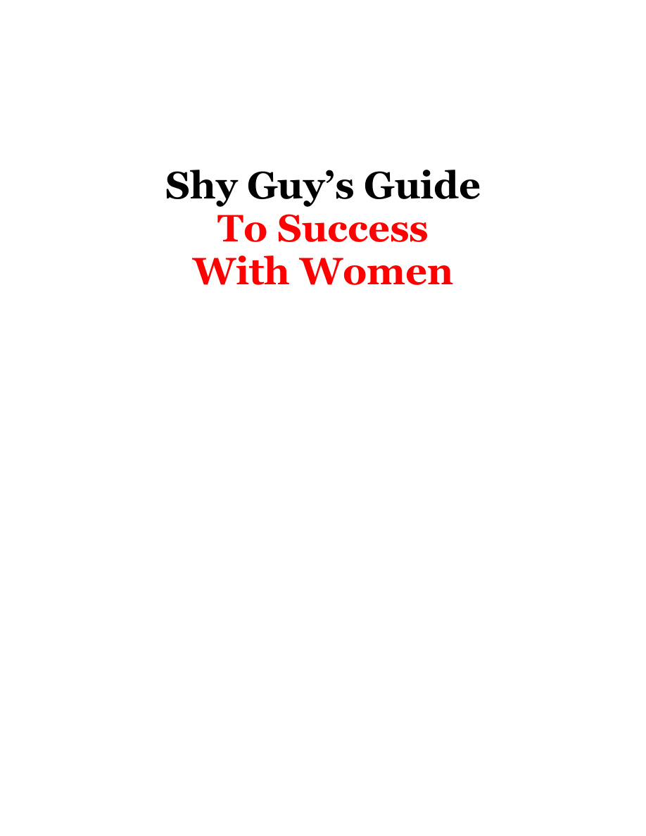 Shy Guy's Guide to Success with Women PDF Download