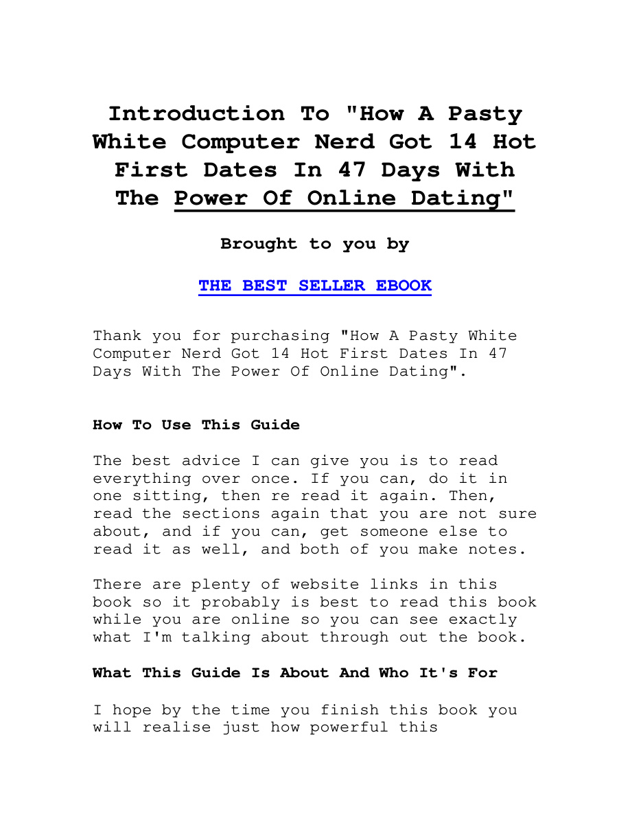 How a Pasty White Computer Nerd Got 14 Hot First Dates in 47 Days with the Power of Online Dating PDF Download