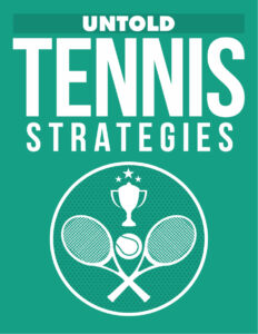 66d7208a08b28 untold tennis strategies Kitap Kapağı