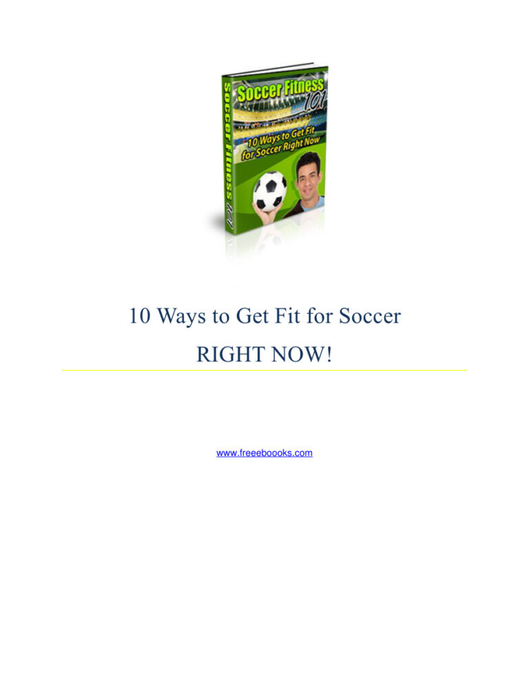 Soccer Fitness 101 PDF Download – Unknown Author