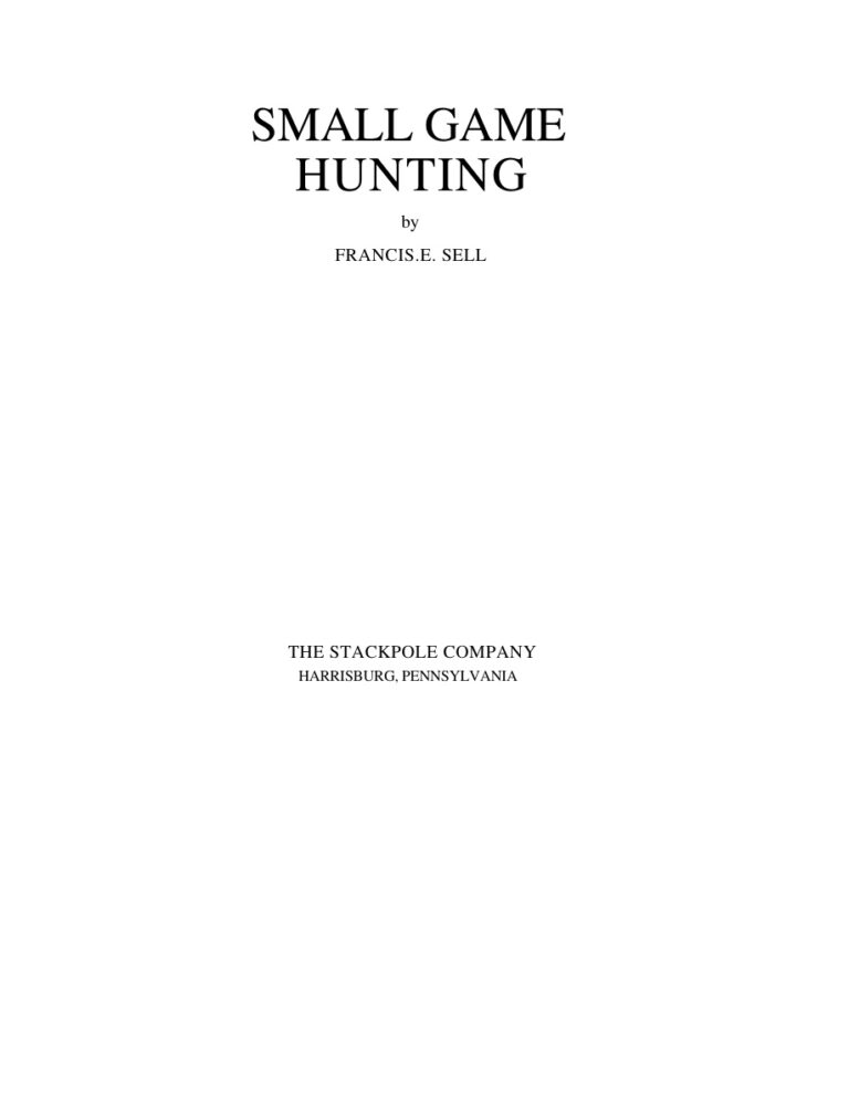 66d95e5a0f557 small game hunting Kitap Kapağı