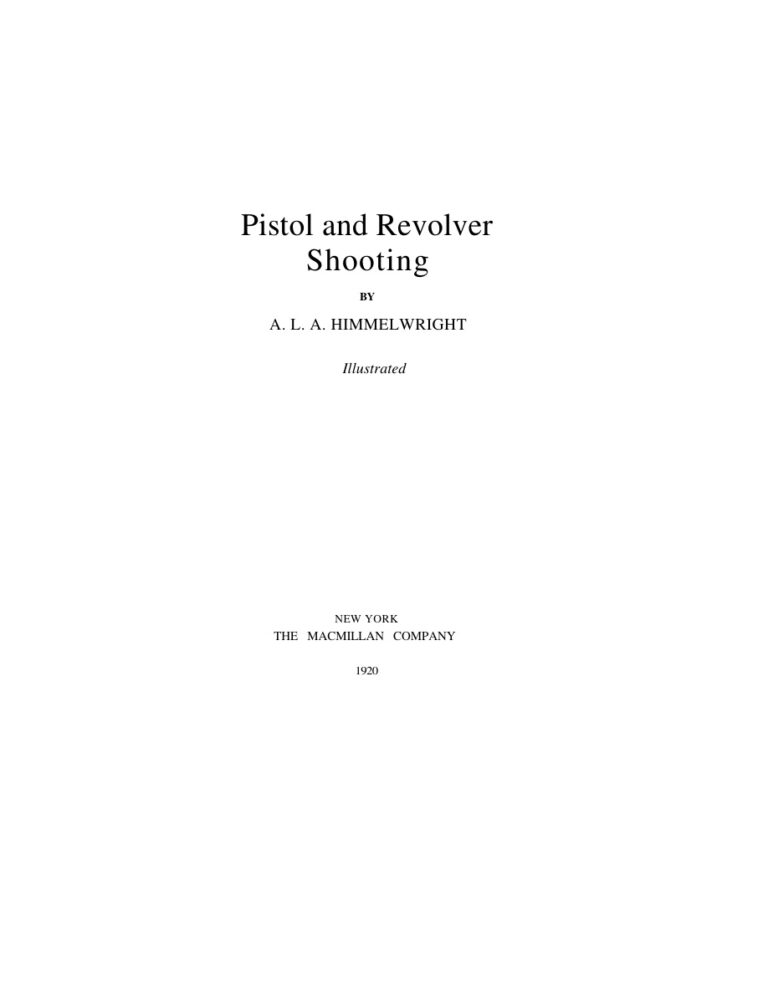 Pistol and Revolver Shooting PDF Download – Abraham Lincoln Artman Himmelwright