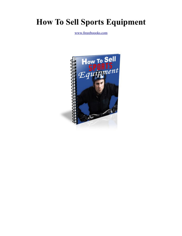 How to Sell Sports Equipment PDF Download – Unknown Author