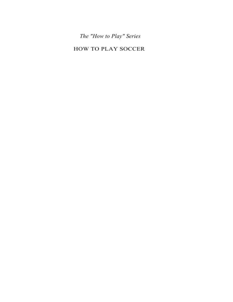 66e2171735ce6 how to play soccer Kitap Kapağı
