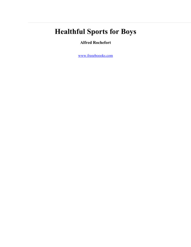 Healthful Sports for Boys PDF Download – A. R. Rocheleau