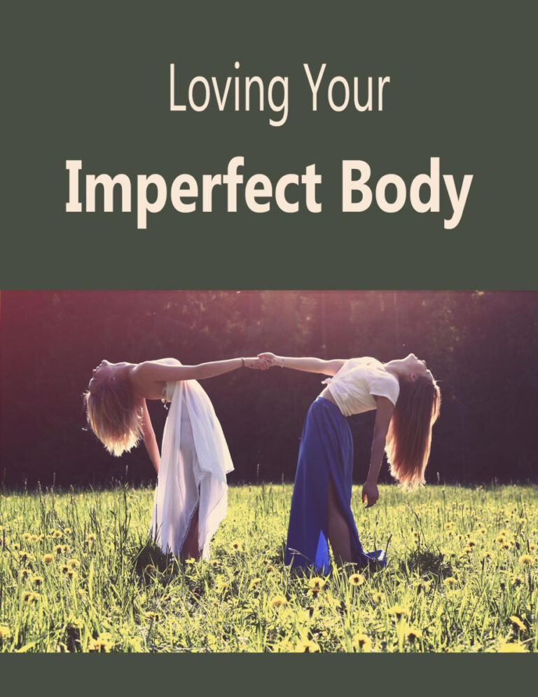 Loving Your Imperfect Body (Edition 1) PDF Download – Unknown Author
